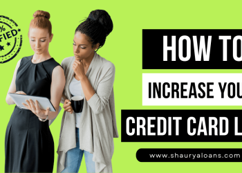 How To Increase Your Credit Card Limit